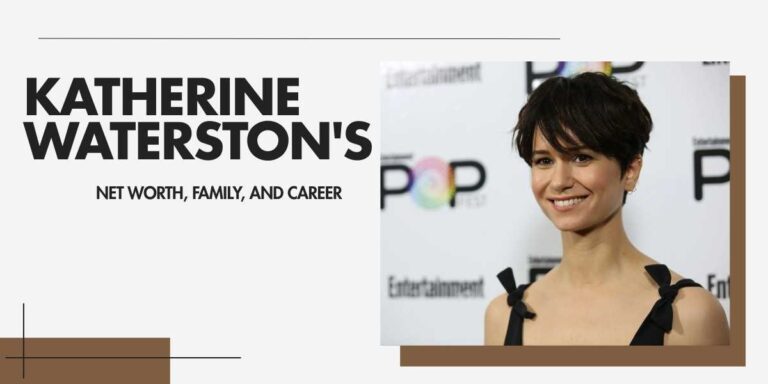 Katherine Waterston's Early Life, Career, Net Worth