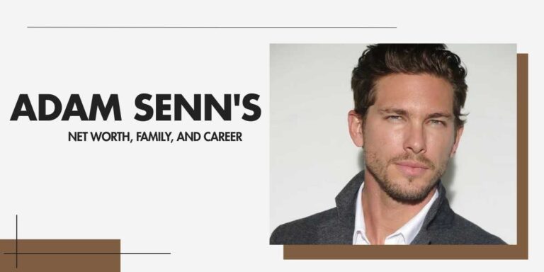 Adam Senn's Net Worth and Journey to Success