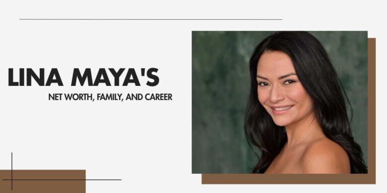 Lina Maya's Impressive Journey and Net Worth