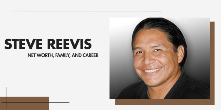 Steve Reevis A Journey in Hollywood and Net Worth Insights